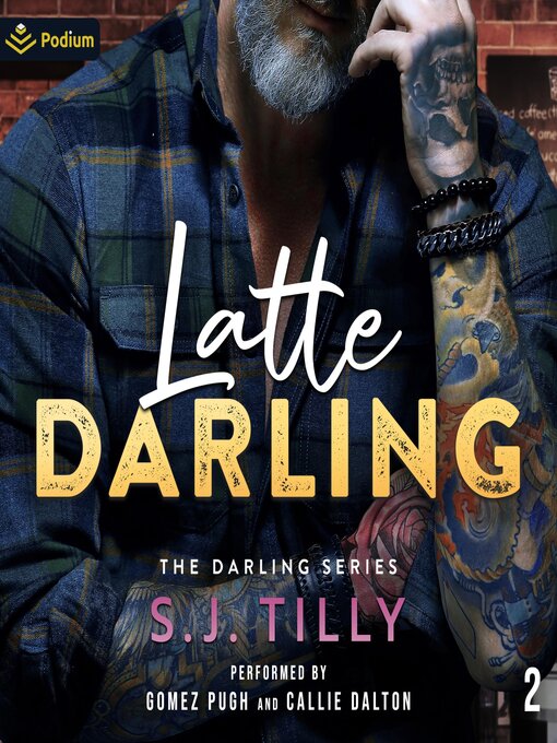 Title details for Latte Darling by S.J. Tilly - Available